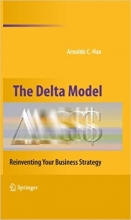 The Delta Model Reinventing Your Business Strategy