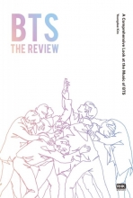BTS The Review A Comprehensive Look at the Music of BTS
