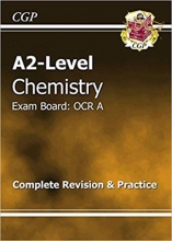 A2-Level Chemistry OCR A Complete Revision & Practice