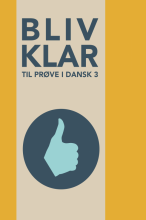 Bliv Klar til Prøve i Dansk 3