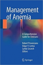 Management of Anemia : A Comprehensive Guide for Clinicians