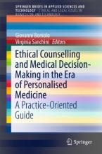 Ethical Counselling and Medical Decision-Making in the Era of Personalised Medicine : A