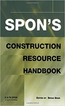 Spon's Construction Resource Handbook (Spon's Price Books)