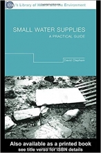 کتاب اسمال واتر ساپلایز Small Water Supplies: A Practical Guide