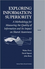 Exploring the Information Superiority