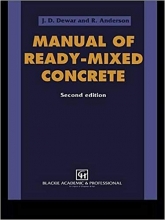 Manual of Ready-Mixed Concrete 2nd Edition