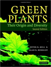 Green Plants: Their Origin and Diversity 2nd Edition