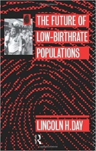 The Future of Low Birth-Rate Populations