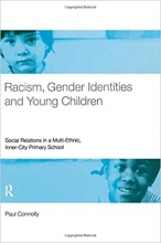 Racism, Gender Identities and Young Children: Social Relations in a Multi-Ethn