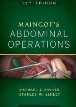 Maingot's Abdominal Operations 2013, 12th Edition
