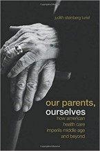 Our Parents, Ourselves