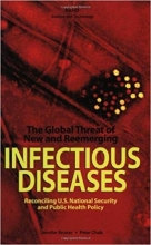 The Global Threat of New and Reemerging Infectious Diseases