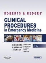 Roberts and Hedges’ Clinical Procedures in Emergency Medicine sixth edition- 2 volume