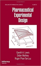 Pharmaceutical Experimental Design (Drugs and the Pharmaceutical Sciences)