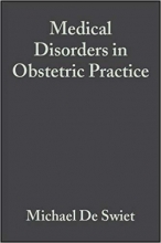 Medical Disorders in Obstetric Practice