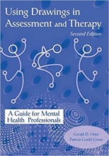 Using Drawings in Assessment and Therapy: A Guide for Mental Health Professional