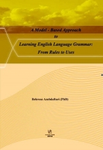 A Model Based Approach to Learning English Language Grammar From Rules to Uses