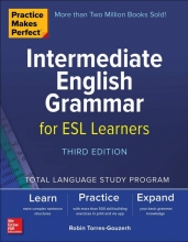 Practice Makes Perfect Intermediate English Grammar for ESL Learners Third Editio