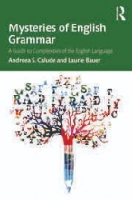 Mysteries of English Grammar A Guide to Complexities of the English Language