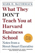 What They Dont Teach You at Harvard Business School