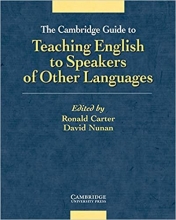 The Cambridge Guide to Teaching English to Speakers Of Other Languaeges
