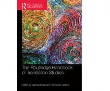 The Routledge Handbook of Translation Studies (Routledge Handbooks in Applied Linguistic