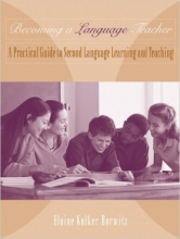 Becoming a Language Teacher A Practical Guide to Second Language Learning