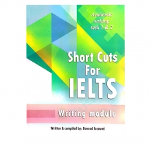 Short Cuts For ielts_Academic Writing task 1&2