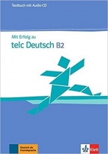 کتاب آزمون آلمانی میت ارفولگ زوم ب دو تست MIT Erfolg Zu Telc Deutsch B2: Testbuch