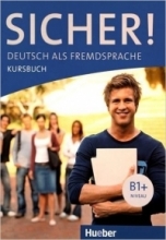 sicher! (B1+) deutsch als fremdsprache niveau lektion 1-8 kursbuch + arbeitsbuch