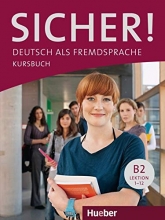 sicher! B2 deutsch als fremdsprache niveau lektion 1-12 kursbuch + arbeitsbuch