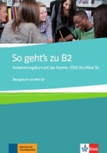 کتاب آزمون آلمانی زو گتز زو So Geht's Zu B2: Ubungsbuch Mit MP3-CD قدیمی
