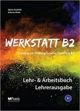 Werkstatt B2 - Lehr- & Arbeitsbuch Lehrerausgabe