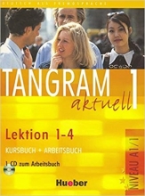 کتاب آلمانی تانگرام Tangram 1 aktuell NIVEAU A1/1 Lektion 1-4 Kursbuch + Arbeitsbuch + CD