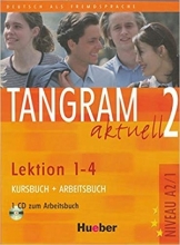 کتاب TANGRAM 2 Aktuell NIVEAU A2/1 Lektion 1-4 Kursbuch + Arbeitsbuch+ CD