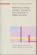 Enhancing Learning, Teaching, Assessment and curriculum in Higher Education