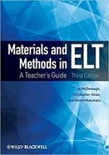 Materials and Methods in ELT: A Teacher’s Guide 3rd edition