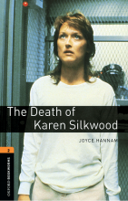 Oxford Bookworms 2 The Death of Karen Silkwood+CD