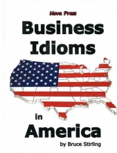 Business Idiom in America Nova Bruce Stirling