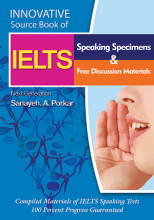 Innovative Source Book of IELTS Speaking Specimens & free discussion materials