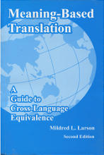 کتاب مینینگ بیسد ترنسلیشن ویرایش دوم Meaning-Based Translation, a Guide to Cross-Language Equivalence 2nd Edition
