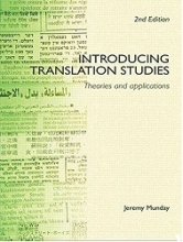 Introducing Translation Studies Theories and Applications 2nd Edition
