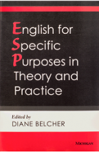 English for Specific Purposes in Theory and Practice-Belcher