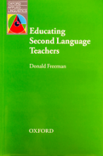 Educating Second Language Teachers-Freeman