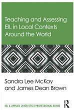 کتاب Teaching and Assessing EIL in Local Contexts Around the World