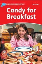 کتاب زبان دلفین ریدرز 2: آبنبات برای صبحانه Dolphin Readers Level 2 : Candy for Breakfast Story & Activity Book