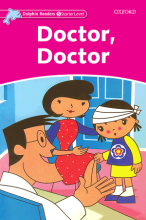 کتاب زبان دلفین ریدرز استارتر: دکتر، دکتر Dolphin Readers Starter: Doctor,Doctor