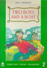 English Today 2 Two Boys And a Boat