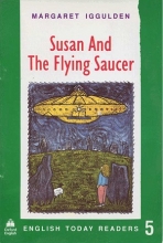 English Today Readers 5 Susan And The Flying Saucer