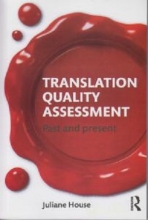 Translation Quality Assessment: Past and Present
